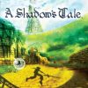 A Shadows Tale - Juego Wii